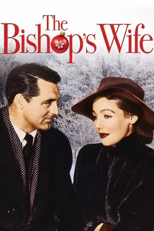 	The Bishop's Wife 	